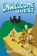 Cover-Bild zum Titel 'An Unwelcome Quest' von 'Scott Meyer'