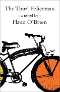 Third Policeman - Flann O'Brien