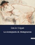 La riconquista di Mompracem - Emilio Salgari