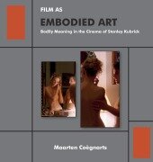 Cover-Bild zum Titel 'Film as Embodied Art' von 'Maarten Coëgnarts'