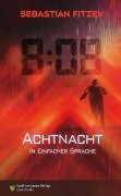 Cover-Bild zum Titel 'AchtNacht' von 'Sebastian Fitzek'