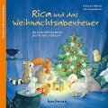 Rica und das Weihnachtsabenteuer - Katharina Wilhelm