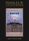 Danish: Learn to Speak and Understand Danish with Pimsleur Language Programs - Pimsleur Language Programs, Pimsleur