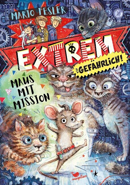 Extrem gefährlich! Maus mit Mission - Band 1 - Mario Fesler