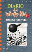 Arrasa Con Todo / Wrecking Ball - Jeff Kinney