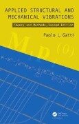 Applied Structural and Mechanical Vibrations - Paolo L. Gatti