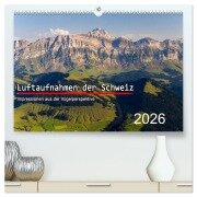 Luftaufnahmen der Schweiz (hochwertiger Premium Wandkalender 2026 DIN A2 quer), Kunstdruck in Hochglanz - Tis Meyer