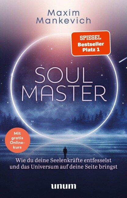 Soul Master  - SPIEGEL-Bestseller #1 - Maxim Mankevich