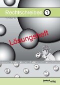 Rechtschreiben 1 (Lösungsheft) - Peter Wachendorf, Jan Debbrecht