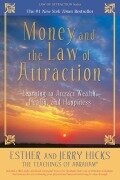 Cover-Bild zum Titel 'Money, and the Law of Attraction' von 'Esther Hicks, Jerry Hicks'