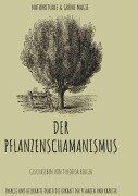 Cover-Bild zum Titel 'Der Pflanzenschamanismus' von 'Theodor Berger'