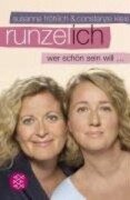 Cover-Bild zum Titel 'Runzel-Ich' von 'Susanne Fröhlich, Constanze Kleis'
