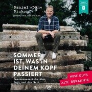 Cover-Bild zum Titel 'Sommer ist, was in deinem Kopf passiert' von 'Daniel "Dän" Dickopf'