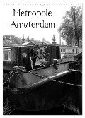 Metropole Amsterdam (Wandkalender 2024 DIN A3 hoch), CALVENDO Monatskalender - Kattobello Kattobello