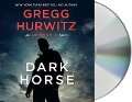 Cover-Bild zum Titel 'Dark Horse: An Orphan X Novel' von 'Gregg Hurwitz'