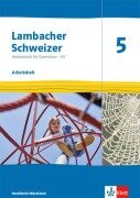 Cover-Bild zum Titel 'Lambacher Schweizer Mathematik 5 - G9. Arbeitsheft plus Lösungsheft Klasse 5. Ausgabe Nordrhein-Westfalen' von ''