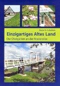 Einzigartiges Altes Land - Günter G. A. Marklein