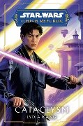 Star Wars: Cataclysm (The High Republic) - Lydia Kang
