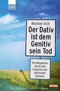 Cover-Bild zum Titel 'Der Dativ ist dem Genitiv sein Tod - Folge 1' von 'Bastian Sick'