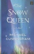 Cover-Bild zum Titel 'The Snow Queen' von 'Michael Cunningham'