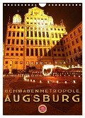 Schwabenmetropole Augsburg (Wandkalender 2024 DIN A4 hoch), CALVENDO Monatskalender - Martina Cross