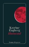 Blutmond - Katrine Engberg