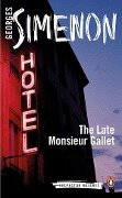 The Late Monsieur Gallet - Georges Simenon