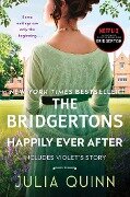 Cover-Bild zum Titel 'The Bridgertons: Happily Ever After' von 'Julia Quinn'