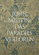 Cover-Bild zum Titel 'John Milton: Das Paradies verloren' von ''