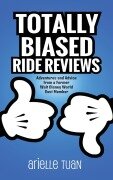 Cover-Bild zum Titel 'Totally Biased Ride Reviews' von 'Arielle Tuan'