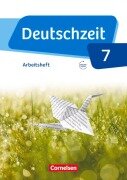 Cover-Bild zum Titel 'Deutschzeit 7. Schuljahr - Allgemeine Ausgabe - Arbeitsheft mit Lösungen' von 'Catharina Banneck, Ana Cuntz, Lilli Gebhard, Renate Gross, Franziska Jaap'