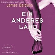 Ein anderes Land, Band - James Baldwin