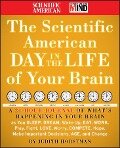 Cover-Bild zum Titel 'The Scientific American Day in the Life of Your Brain' von 'Judith Horstman, Scientific American'