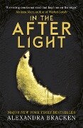 Cover-Bild zum Titel 'A Darkest Minds 3: In the Afterlight' von 'Alexandra Bracken'