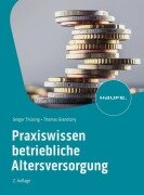 Cover-Bild zum Titel 'Praxiswissen Betriebliche Altersversorgung' von 'Gregor Thüsing, Thomas Granetzny'