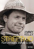 Streetkid - Jimmy Kelly, Patricia Leßnerkraus