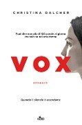 Cover-Bild zum Titel 'Vox' von 'Christina Dalcher'