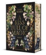A kiss full of magic - Liane Mars
