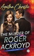 The Murder of Roger Ackroyd (Deluxe Library Edition) - Agatha Christie