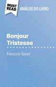Bonjour Tristesse de Françoise Sagan (Análise do livro) - Dominique Coutant-Defer
