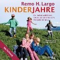 Kinderjahre - Remo H. Largo