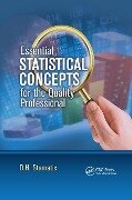 Essential Statistical Concepts for the Quality Professional - D H Stamatis