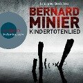 Kindertotenlied (Ungekürzte Lesung) - Bernard Minier