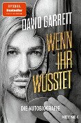 Wenn ihr wüsstet - David Garrett, Leo G. Linder