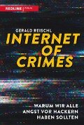 Internet of Crimes - Gerald Reischl