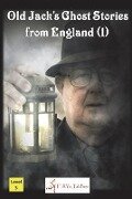 Cover-Bild zum Titel 'Old Jack's Ghost Stories from England (1)' von 'I Talk You Talk Press'