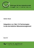 Integration von Web 2.0-Technologien in das betriebliche Wissensmanagment - Stefan Bitzer