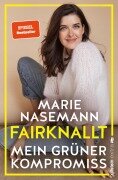 Cover-Bild zum Titel 'Fairknallt' von 'Marie Nasemann'