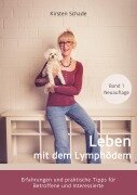 Cover-Bild zum Titel 'Leben mit dem Lymphödem' von 'Kirsten Schade'