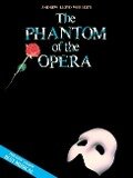 Cover-Bild zum Titel 'Phantom of the Opera - Souvenir Edition Piano/Vocal Selections Songbook 9 Iconic Songs by Andrew Lloyd Webber Broadway Musical Sheet Music for Piano Voice and Guitar Hal Leonard Music Book' von 'Andrew Lloyd Webber'
